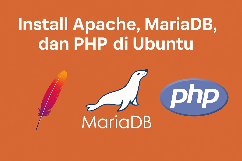 Install Apache, MariaDB, dan PHP di Ubuntu